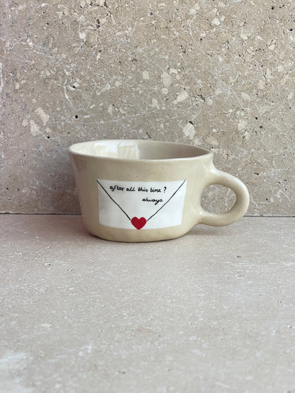 DREAMER: 'After all this time? Always' mug